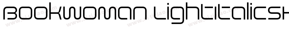 Bookwoman LightItalicSH字体转换